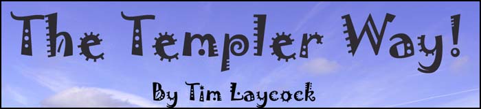 THE TEMPLER WAY!
